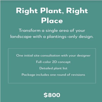 Right Plant Right Place - Landscape Plan